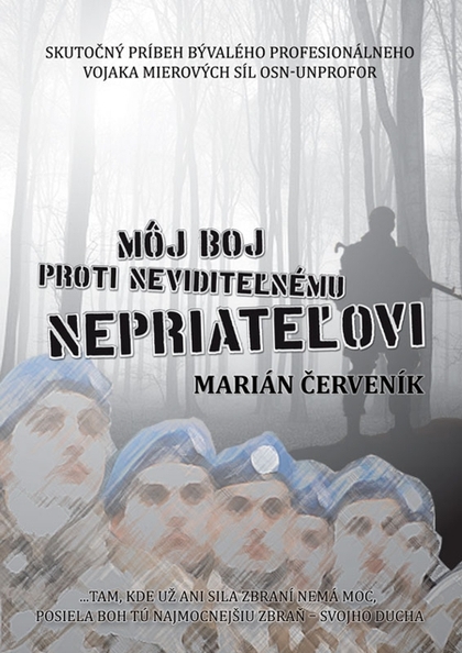 E-kniha Môj boj proti neviditeľnému nepriateľovi - Marián Červeník