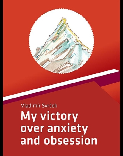 E-kniha My victory over anxiety and obsession - Vladimír Svrček