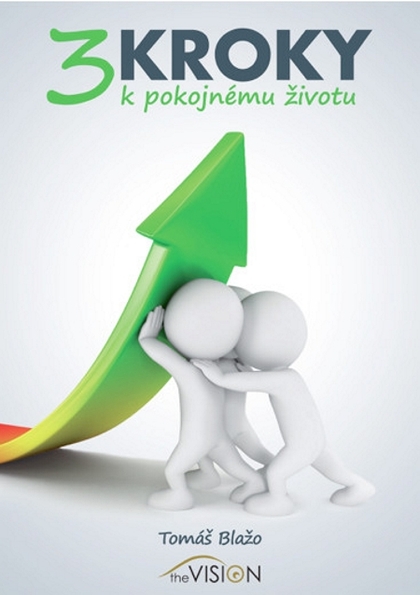 E-kniha 3 kroky k pokojnému životu - Tomáš Blažo