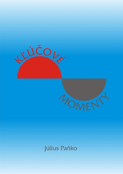 E-kniha Kľúčové momenty - Július Paňko