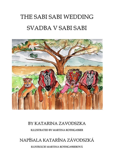 E-kniha The Sabi Sabi Wedding - Svadba v Sabi Sabi - Katarina Zavodszka