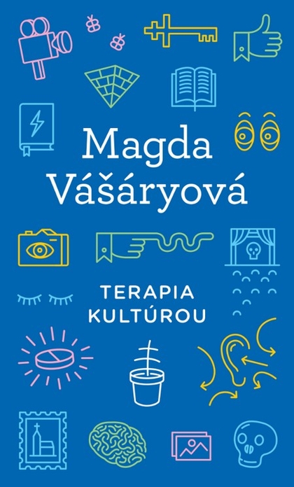 E-kniha Terapia kultúrou - Magda Vášáryová