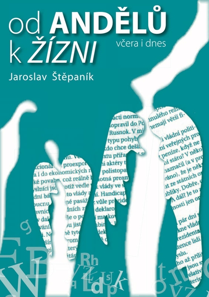 E-kniha Od andělů k žízni - Jaroslav Štěpaník