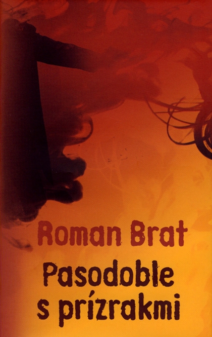 E-kniha Pasodoble s prízrakmi - Roman Brat