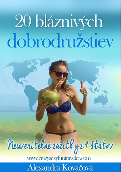 E-kniha 20 bláznivých dobrodružstiev - Alexandra Kováčová