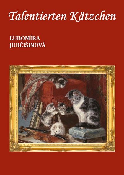 E-kniha Talentierten Kätzchen - Ľubomíra Jurčišinová