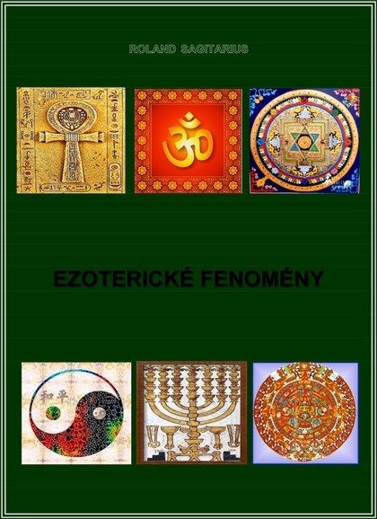 E-kniha Ezoterické fenomény - Roland Sagitarius