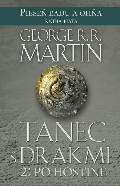 E-kniha Tanec s drakmi 2: Po hostine - George R.R. Martin