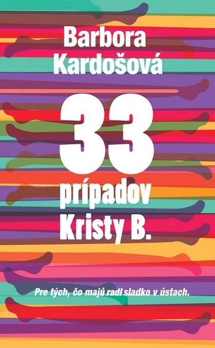 E-kniha 33 prípadov Kristy B. - Barbora Kardošová