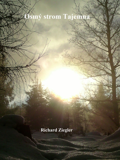 E-kniha Osmý strom Tajemna - Richard Ziegler
