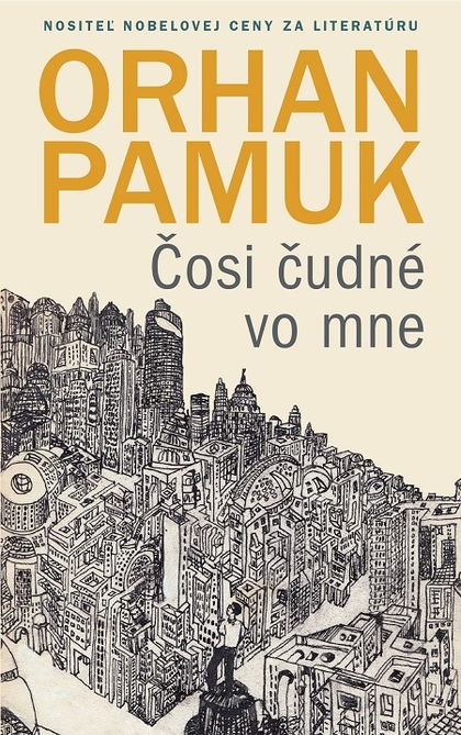 E-kniha Čosi čudné vo mne - Orhan Pamuk