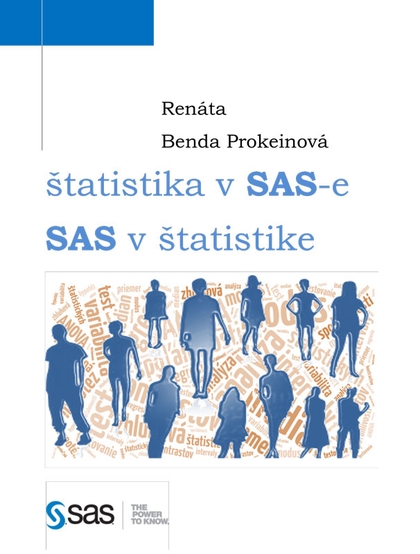 E-kniha Štatistika v SASe, SAS v štatistike - Renáta Benda Prokeinová