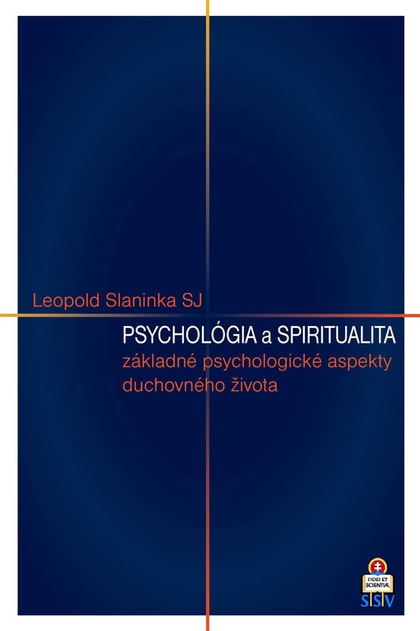 E-kniha Psychológia a spiritualita - Leopold Slaninka SJ