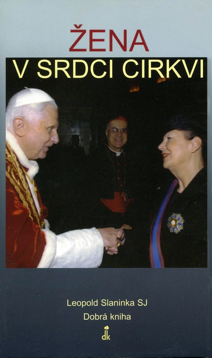 E-kniha Žena v srdci Cirkvi - Leopold Slaninka SJ