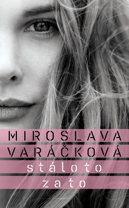 E-kniha Stálo to za to - Miroslava Varáčková