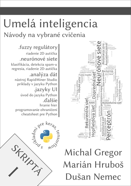E-kniha Umelá inteligencia, skriptá I - Michal Gregor, Marián Hruboš, Dušan Nemec