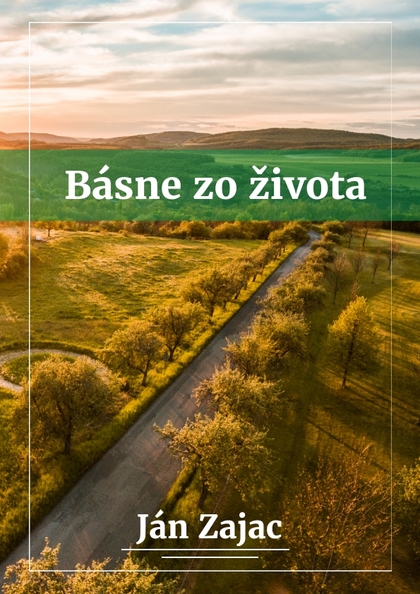 E-kniha Básne zo života - Ján Zajac