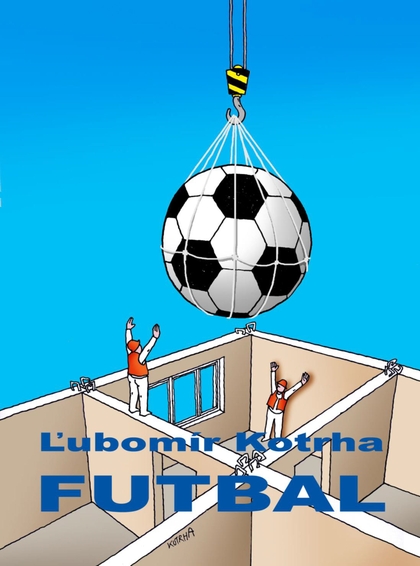 E-kniha Futbal - Ľubomír Kotrha
