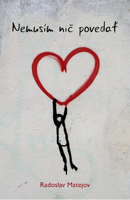 E-kniha Nemusím nič povedať - Radoslav Matejov