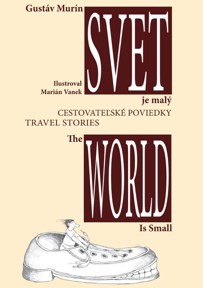 E-kniha Svet je malý - The World is small - Gustáv Murín