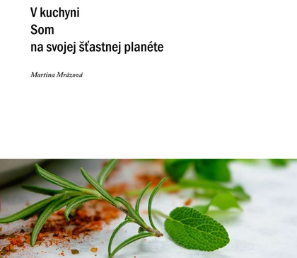 E-kniha V kuchyni som na svojej šťastnej planéte - Martina Mrázová