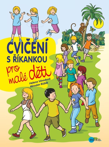 E-kniha Cvičení s říkankou pro malé děti - Helena Vévodová, Růžek Miroslav