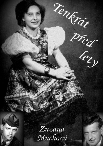 E-kniha Tenkrát před lety - Zuzana Muchová-Daxnerová