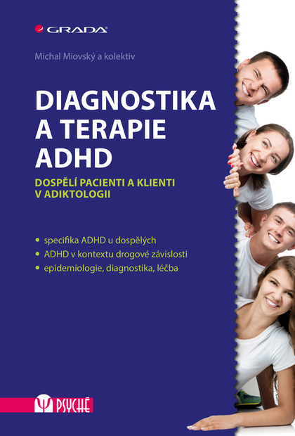 E-kniha Diagnostika a terapie ADHD - kolektiv a, Michal Miovský