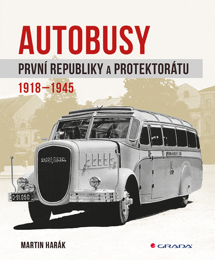 E-kniha Autobusy první republiky a protektorátu - Martin Harák