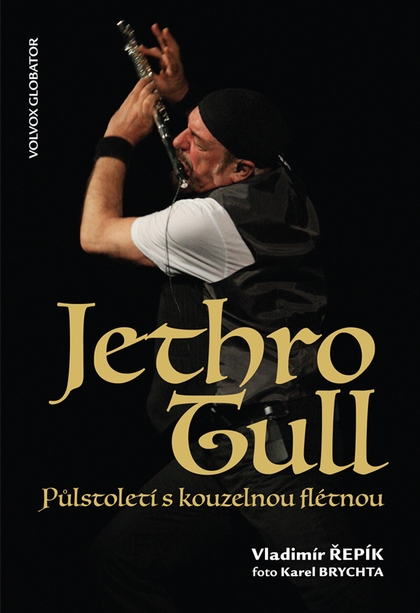 E-kniha Jethro Tull  Půlstoletí s kouzelnou flétnou - Vladimír Řepík