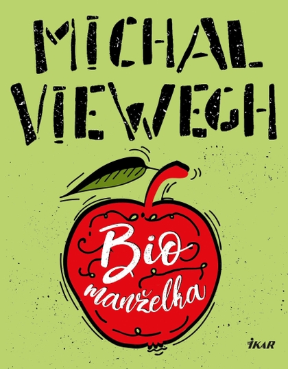 E-kniha Biomanželka - Michal Viewegh