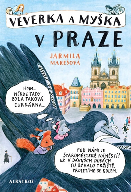 E-kniha Veverka a Myška v Praze - Jarmila Marešová
