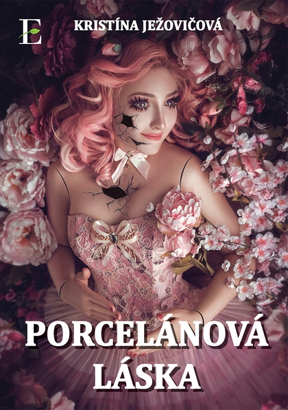 E-kniha Porcelánová láska - Kristína Ježovičová