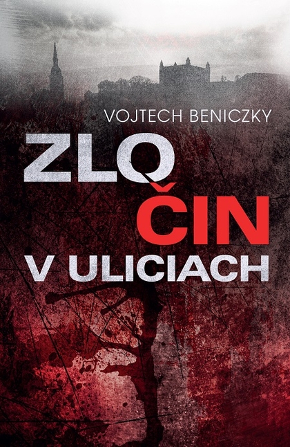 E-kniha Zločin v uliciach - Vojtech Beniczky