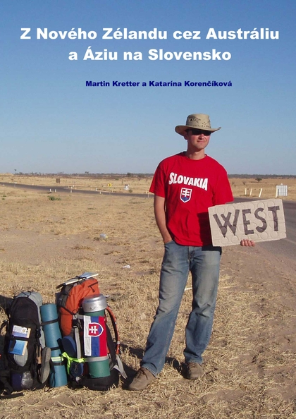 E-kniha Z Nového Zélandu cez Austráliu a Áziu na Slovensko - Martin Kretter