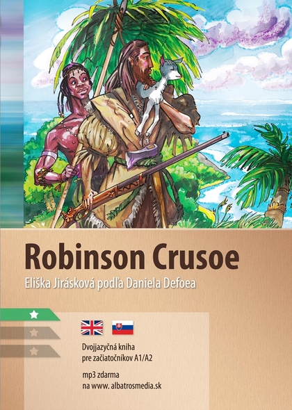 E-kniha Robinson Crusoe A1/A2 - Daniel Defoe, Eliška Jirásková