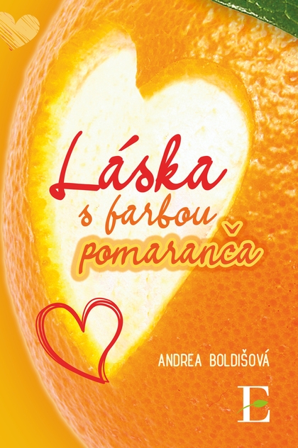 E-kniha Láska s farbou pomaranča - Andrea Boldišová