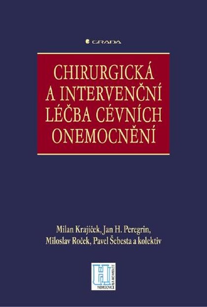 E-kniha Chirurgická a intervenční léčba cévních onemocnění - kolektiv a, Milan Krajíček, Jan H. Peregrin, Miloslav Roček, Pavel Šebesta