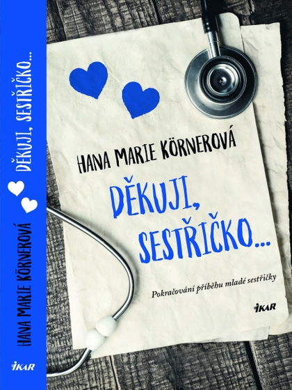 E-kniha Děkuji, sestřičko… - Hana Marie Körnerová