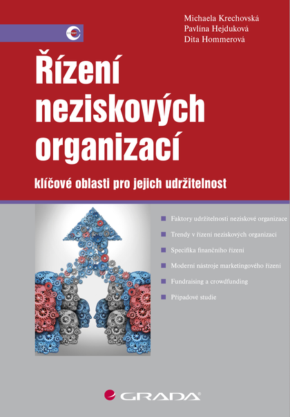 E-kniha Řízení neziskových organizací - Pavlína Hejduková, Michaela Krechovská, Dita Hommerová