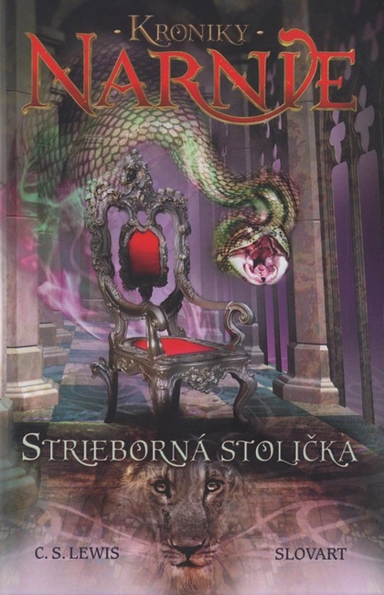 E-kniha Strieborná stolička - Kroniky Narnie (Kniha 6) - C. S. Lewis