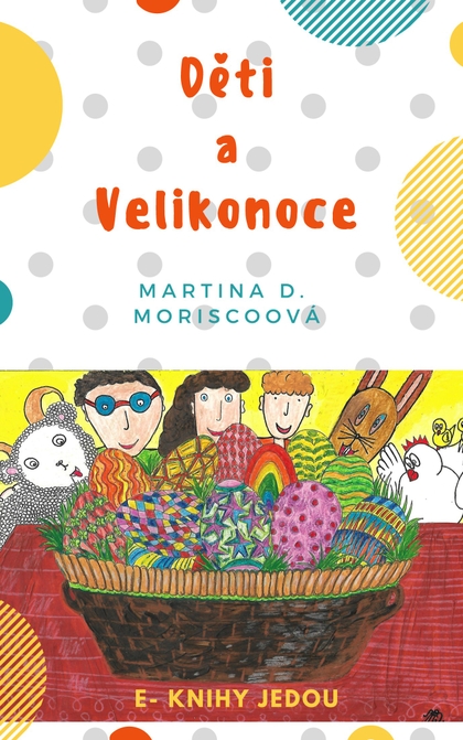 E-kniha Děti a Velikonoce - Martina D. Moriscoová