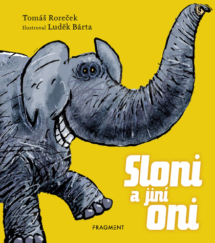 E-kniha Sloni a jiní oni - Tomáš Roreček