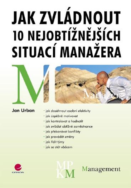 E-kniha Jak zvládnout 10 nejobtížnějších situací manažera - Jan Urban