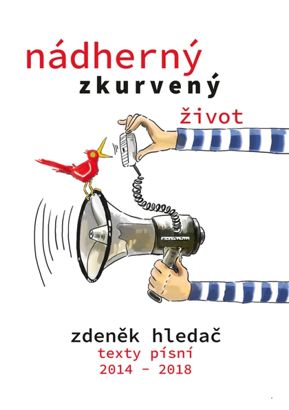 E-kniha Nádherný zkurvený život - Zdeněk Hledač