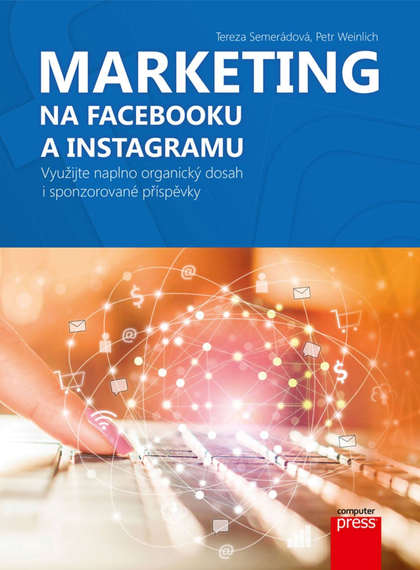 E-kniha Marketing na Facebooku a Instagramu - Tereza Semerádová