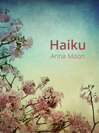 E-kniha Haiku - Anna Moon