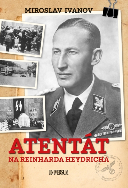 E-kniha Atentát na Reinharda Heydricha - Miroslav Ivanov