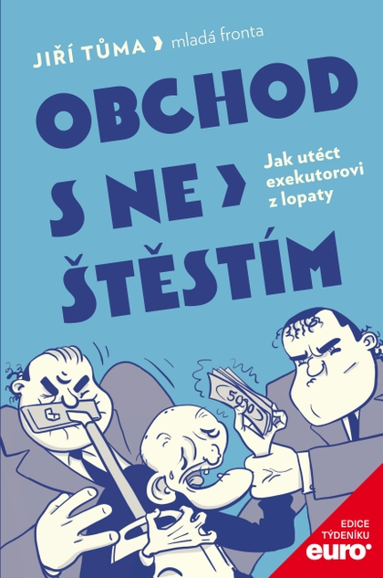 E-kniha Obchod s neštěstím - Jiří Tůma