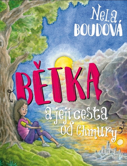 E-kniha Bětka a její cesta od Chmury - Nela Boudová